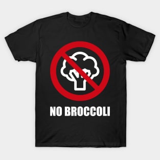 NO BROCOLLI - Anti series - Nasty smelly foods - 1A T-Shirt
